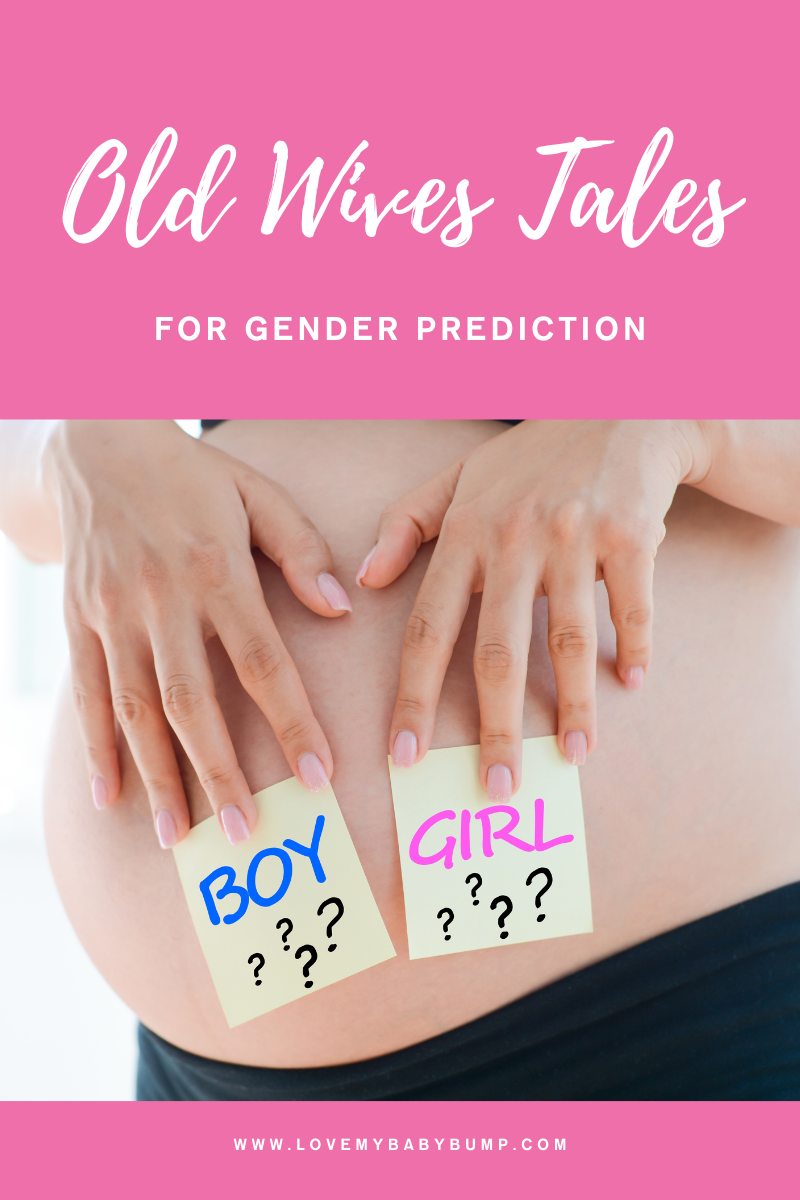 Old Wives Tales that predict gender